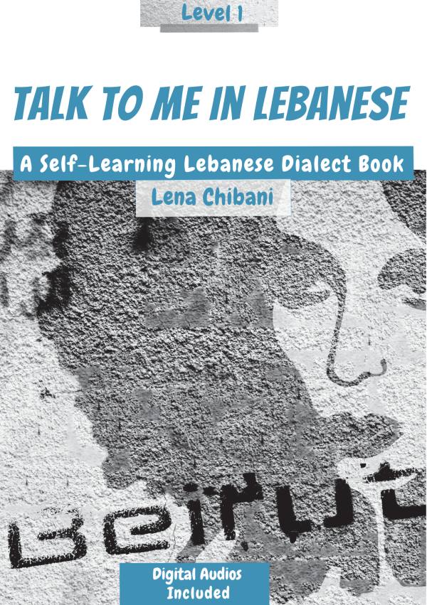 Talk to me in Lebanese Level 1 - eBook